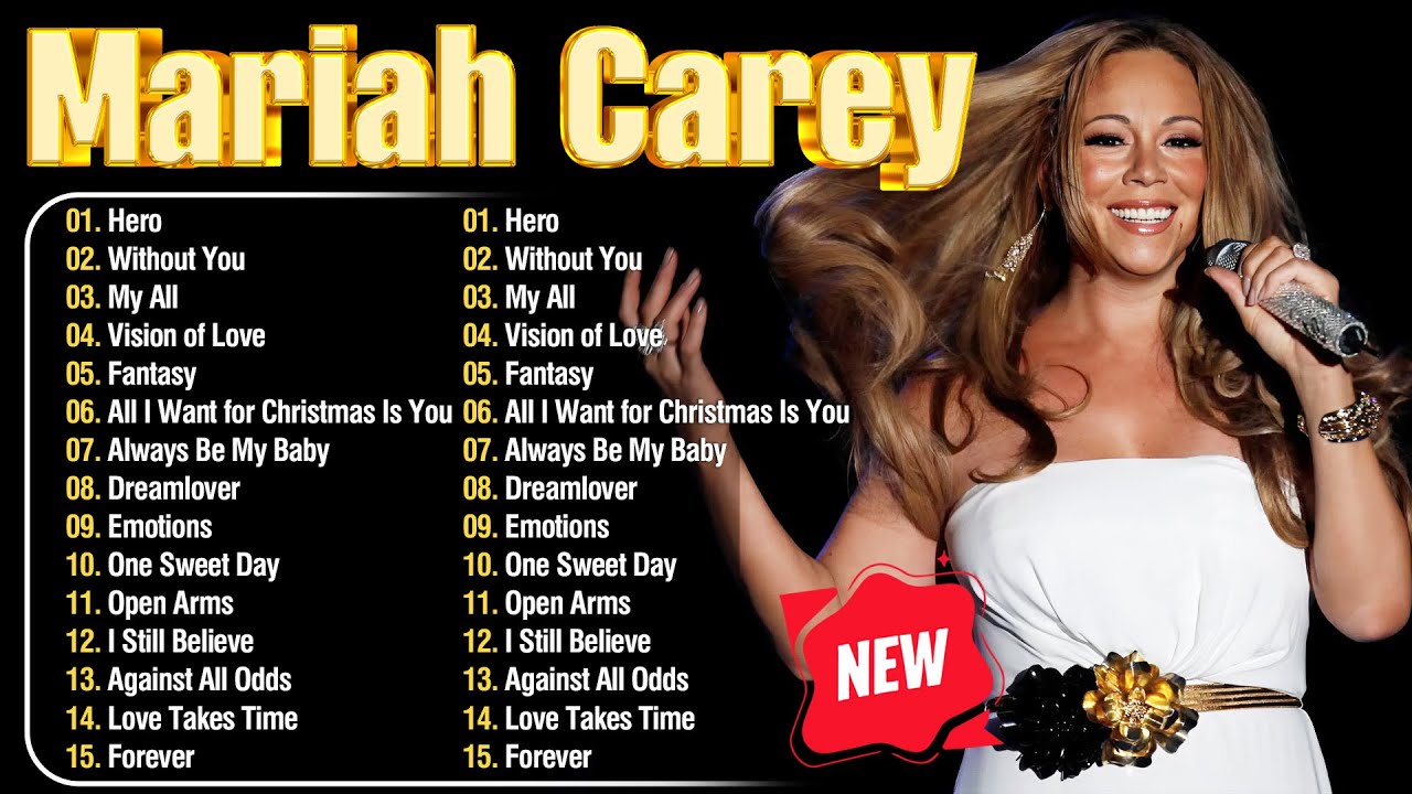 Mariah Carey Top Hits Playlist – Mariah Carey Greatest Love Songs