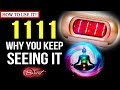 1111 Meaning: Why You Keep Seeing “1111” & “11:11” (And How to Use It!) Law Of Attraction