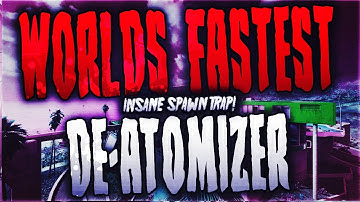 "WORLDS FASTEST DE-ATOMIZER STRIKE IN INFINITE WARFARE!" 28 SECOND DE-ATOMIZER! (NEW SPAWN TRAP)