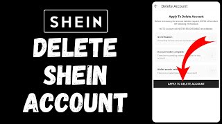How to Delete Shein Account | Shein Account Delete