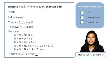 PROOF BY CONTRAPOSITVE If 7x+9 is even, then x is odd