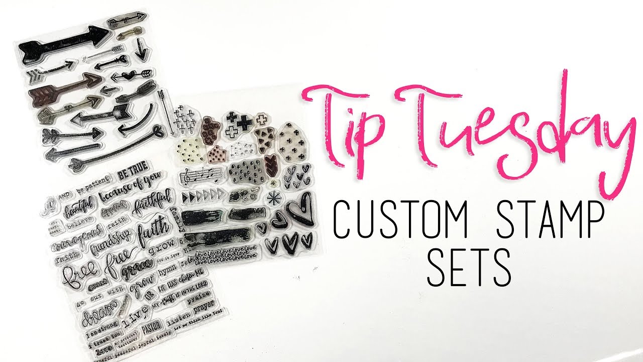 Tip Tuesday | Custom Stamp Sets