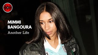 Mimmi Bangoura - Another Life | YouTune