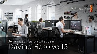 Advanced Fusion Effects in DaVinci Resolve 15 screenshot 3