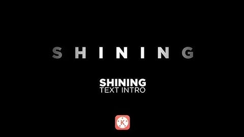 Smart Text effect With Kinemaster!👌OVER SEEK