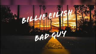 Billie Eilish Bad Guy