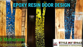 Epoxy Resin Door _ by SMS