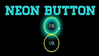 Neon button effects on Hover | HTML CSS Glowing buttons