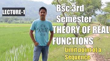 Limit Point Of a Sequence| Bsc 3rd Semester| Theory of Real Functions |Lecture-1