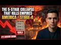 Ray Dalio: The 5-Stage Collapse That Killed Every Empire - America Just Hit Stage 4