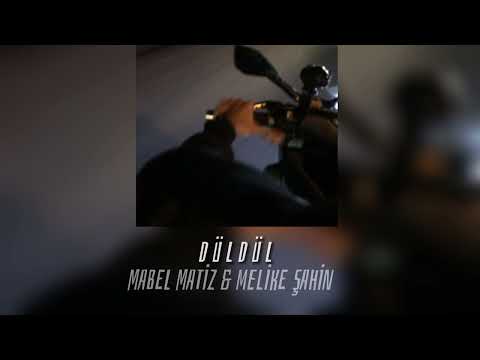 Mabel Matiz & Melike Şahin - Düldül (speed up)
