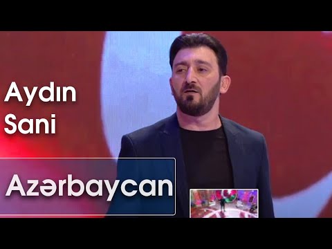 Aydın Sani - Azərbaycan (7 Canlı)