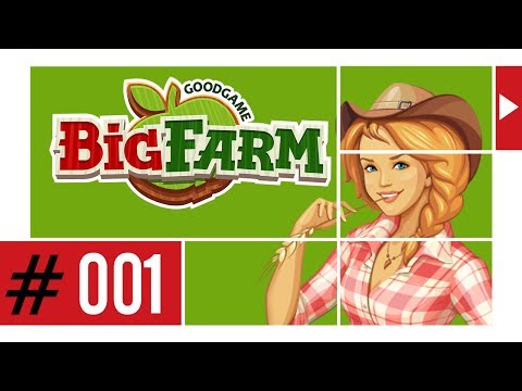 ►Gutes Spiel, große Farm!◄ Let's Play Goodgame Big Farm #001