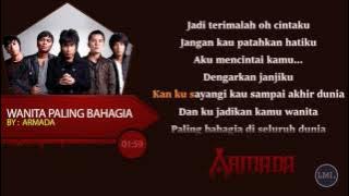 Armada - Wanita Paling Bahagia ~ lirik