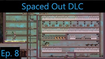 Spaced Out Expansion Episode 8 - Mini DHU (Oxygen Not Included)