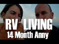 RV Living 14 Month Anniversary