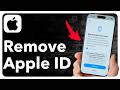 How To Remove Apple ID From iPhone