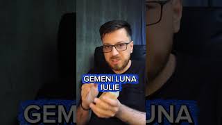 GEMENI LUNA IULIE , PREVIZIUNI TAROT LUNA IULIE , HOROSCOP LUNAR PE ZODII ,