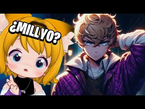 Millyo si fuera un husbando