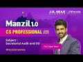 L4 II Manzil 1.0 ll CS Professional ll Revision Series ll Audit & Due Dilegence #csatjkshahclasses