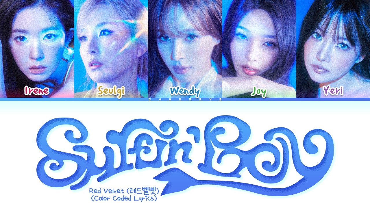 Red Velvet Surfin' Boy Lyrics (Color Coded Lyrics)
