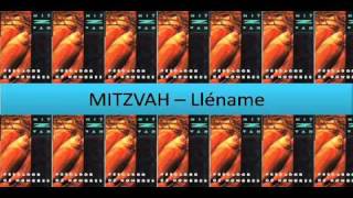 Video thumbnail of "MITZVAH -- Lléname"
