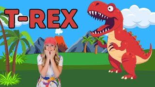 T Rex Dinosaur Fun! | Dinosaur Facts | Preschool | Educational Video For Kids | Toddler Learning