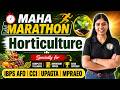 Horticulture Maha Marathon | Complete Syllabus | IBPS AFO | CCI | UPAGTA | MPRAEO 2026
