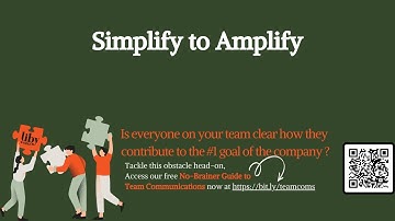 Simplify to Amplify