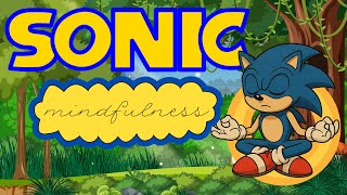 5 minute Sonic The Hedgehog guided meditation mindfulness practice for children