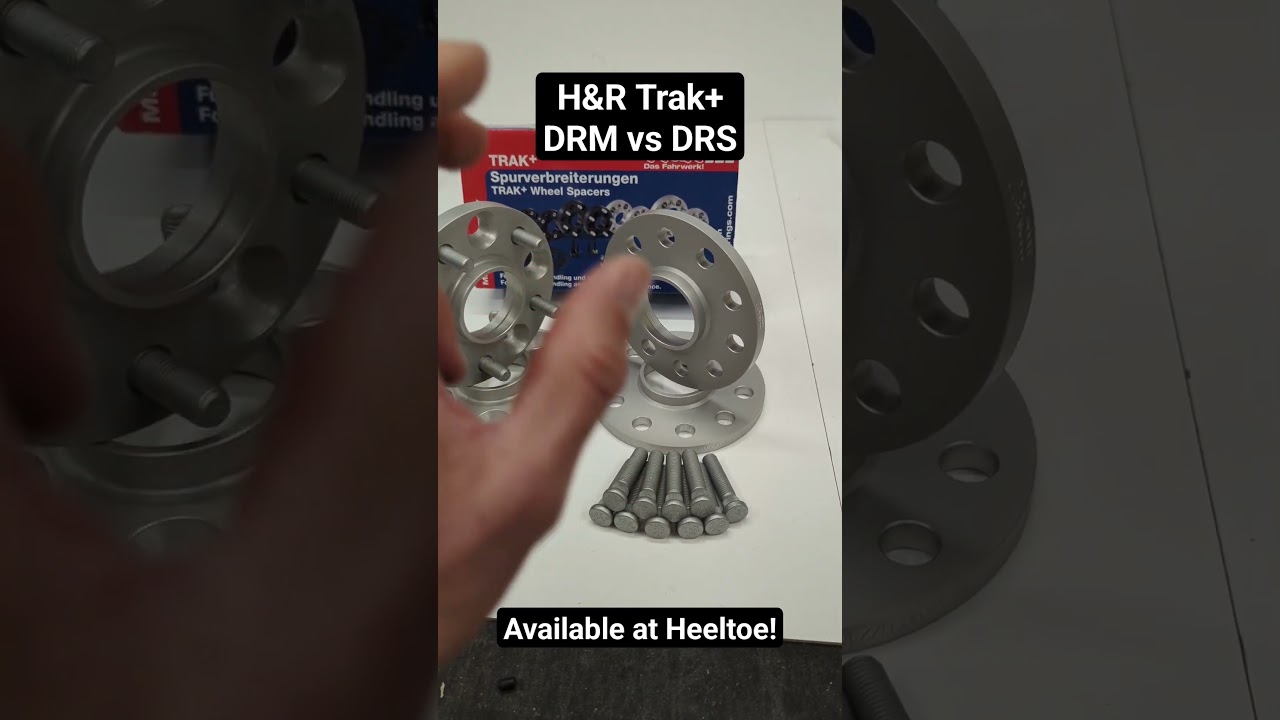 H&R DRM vs DRS spacers 