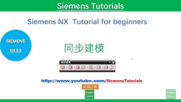 Siemens NX8 5 Tutorials for beginners UGNX8 5建模基础视频教程之同步建模