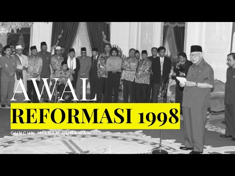 Sejarah Awal Masa Reformasi Indonesia