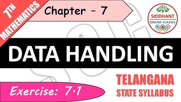 EXERCISE 7.1 | TS-CLASS 7TH-MATHS-CHAPTER 7-DATA HANDLING||
