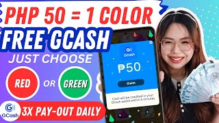 1 COLOR = ₱50 FREE GCASH | PILI LANG KUNG RED OR GREEN COLOR | 3x PAYOUT PER DAY DIRECT TO GCASH