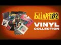 Blink 182 Vinyl Collection - Full Discography and More!