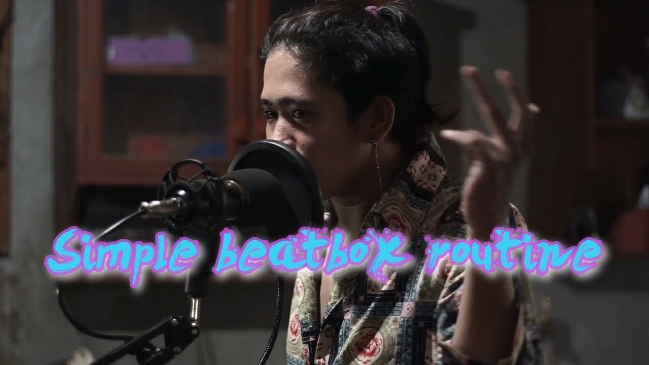Simple beatbox routine - YouTube