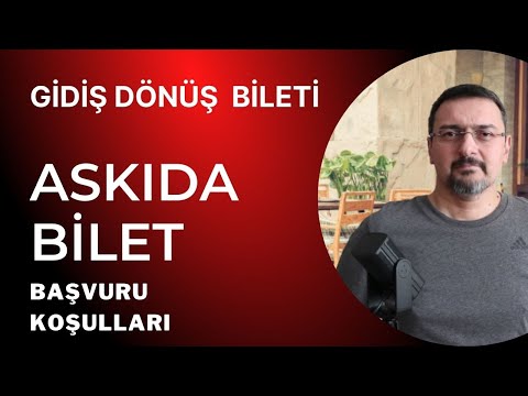 GİDİŞ DÖNÜŞ BİLETİ. \