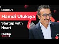 Startup with Heart - Hamdi Ulukaya + Steve Clemons