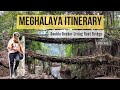 Best places to visit in meghalaya  itinerary  tourist route  complete guide  episode 1