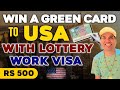 Win a green card to the usa with the lottery visa