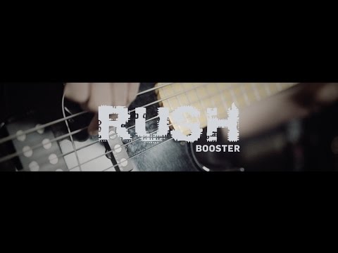 Rush Booster Bass Demo