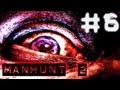 Manhunt 2 - Walkthrough Part 6 [Uncensored]
