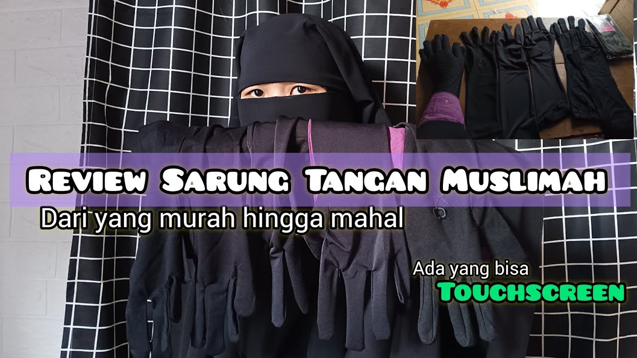 Review Sarung Tangan Muslimah