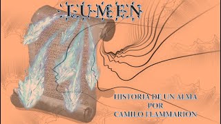 LUMEN - HISTORIA DE UN ALMA POR CAMILO FLAMMARION