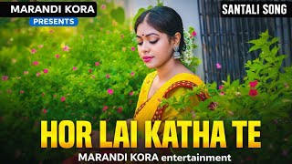 Hor Lai Katha Te | Santali Cover Song | New Santali Song 2026 | MARANDI KORA entertainment  screenshot 5