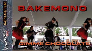 Bakemono - Gimme Chocolate!! (Natsumatsuri Agosto 2023, Ciudad de México 🇲🇽)