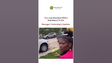 Office Mornings Be Like | Yesterday’s Update 😂 #shortvideo