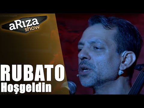 aRıza Show| Rubato-Hoşgeldin
