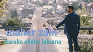 maher zain- Baraka Allahu Lakuma-MaherZair sped up